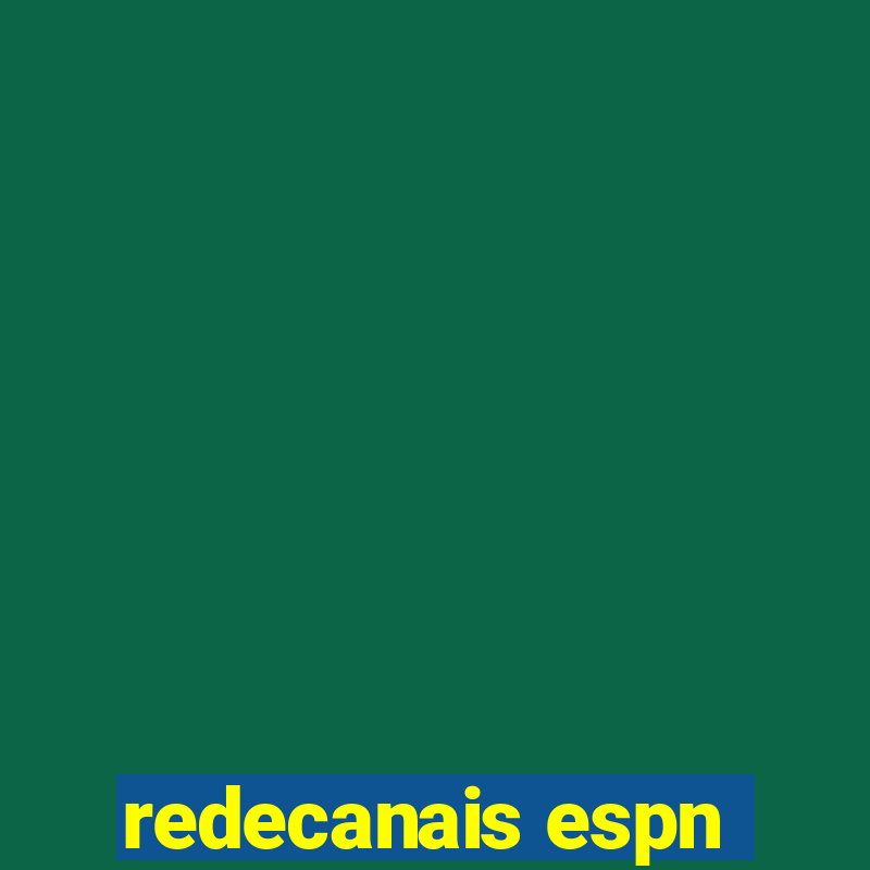 redecanais espn